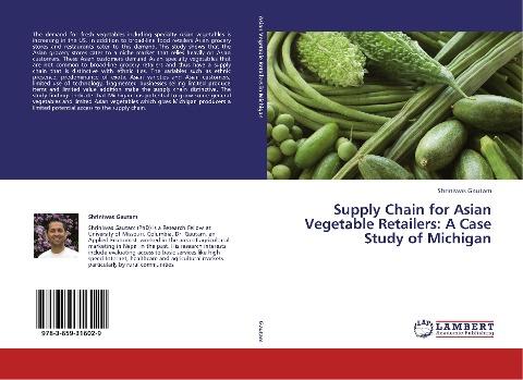 Supply Chain for Asian Vegetable Retailers: A Case Study of Michigan