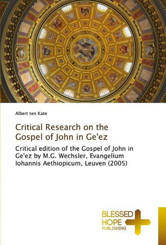 Critical Research on the Gospel of John in Ge'ez