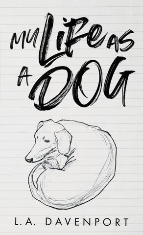 My Life as a Dog