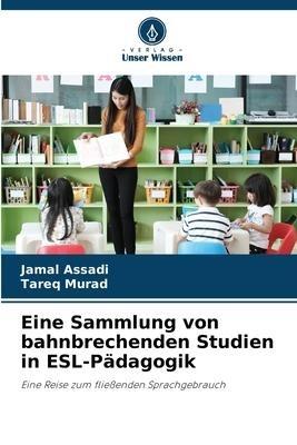 Eine Sammlung von bahnbrechenden Studien in ESL-Pädagogik