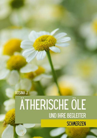 Ätherische Öle und ihre Begleiter bei Schmerzen