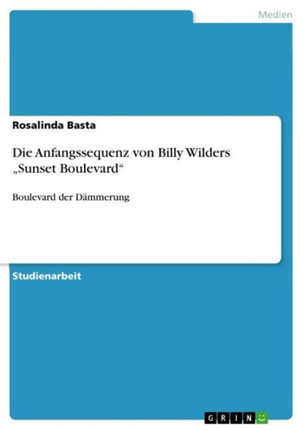 Die Anfangssequenz von Billy Wilders "Sunset Boulevard"