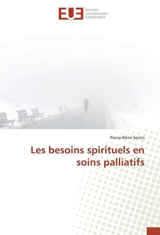 Les besoins spirituels en soins palliatifs