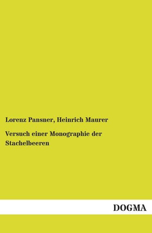 Versuch einer Monographie der Stachelbeeren