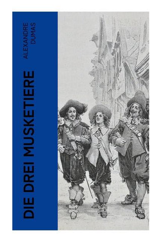 Die drei Musketiere