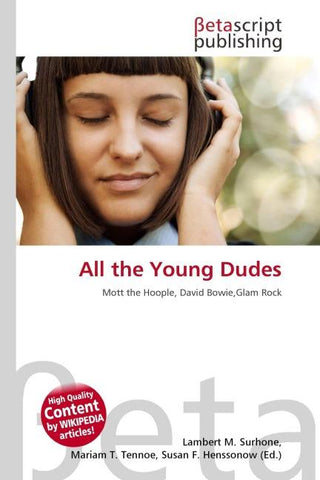All the Young Dudes