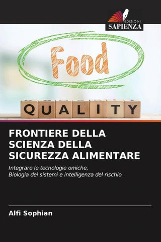 FRONTIERE DELLA SCIENZA DELLA SICUREZZA ALIMENTARE