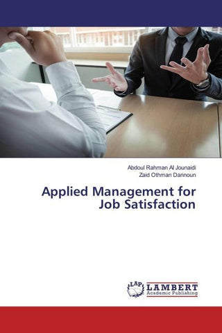 Applied Management for Job Satisfaction