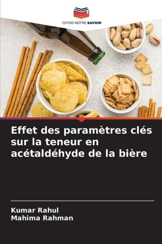 Effet des paramètres clés sur la teneur en acétaldéhyde de la bière