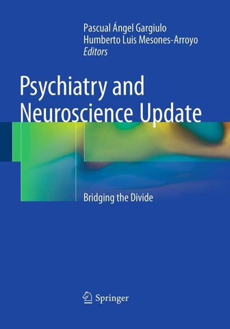 Psychiatry and Neuroscience Update