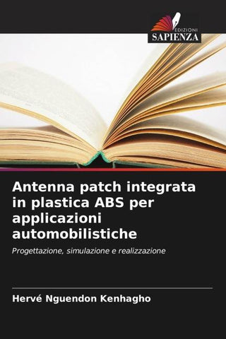 Antenna patch integrata in plastica ABS per applicazioni automobilistiche