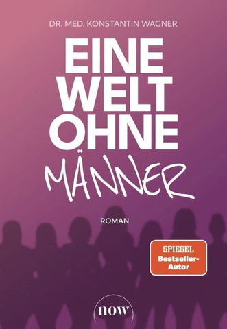 Eine Welt ohne Männer