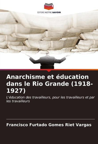 Anarchisme et éducation dans le Rio Grande (1918-1927)
