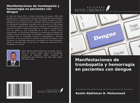 Manifestaciones de trombopatía y hemorragia en pacientes con dengue