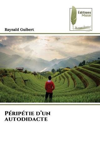 Péripétie d¿un autodidacte