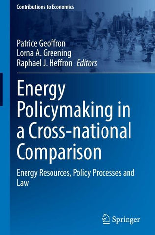 Energy Policymaking in a Cross-national Comparison
