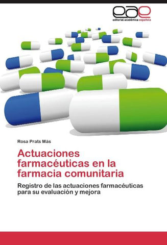 Actuaciones farmacéuticas en la farmacia comunitaria