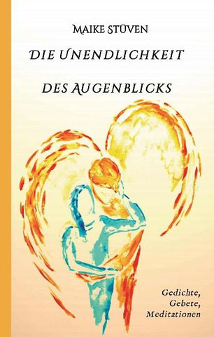 Die Unendlichkeit des Augenblicks