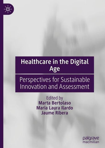 Healthcare in the Digital Age