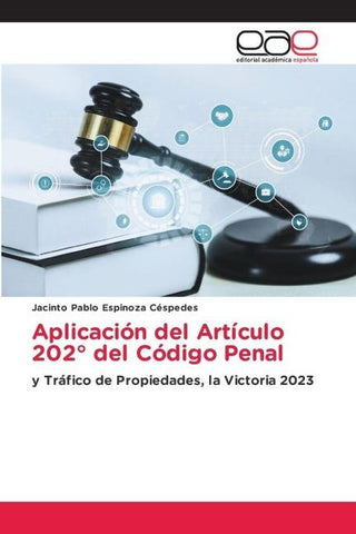 Aplicación del Artículo 202° del Código Penal