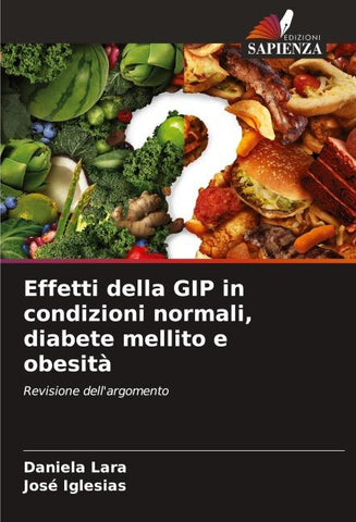 Effetti della GIP in condizioni normali, diabete mellito e obesità