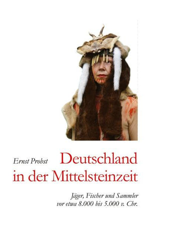 Deutschland in der Mittelsteinzeit