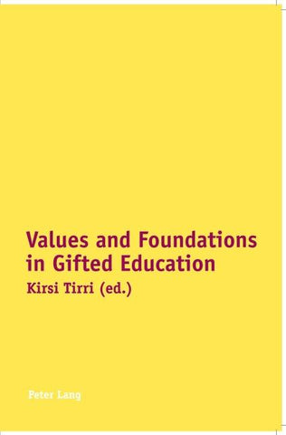 Values and Foundations in Gifted Education