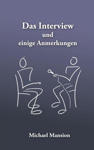 Das Interview und einige Anmerkungen