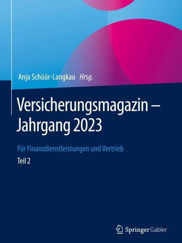 Versicherungsmagazin – Jahrgang 2023 – Teil 2