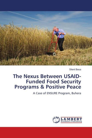 The Nexus Between USAID-Funded Food Security Programs & Positive Peace