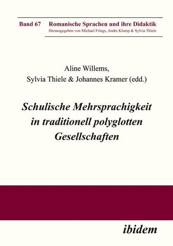 Schulische Mehrsprachigkeit in traditionell polyglotten Gesellschaften