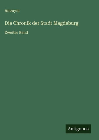 Die Chronik der Stadt Magdeburg