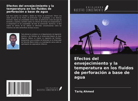 Efectos del envejecimiento y la temperatura en los fluidos de perforación a base de agua