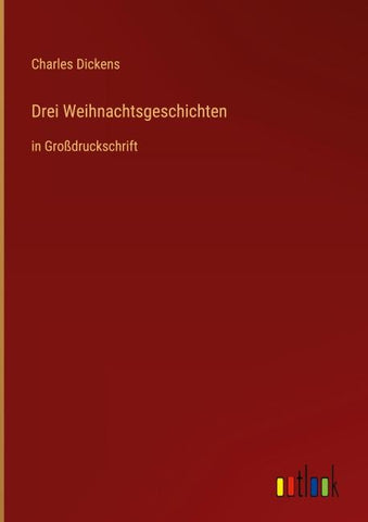 Drei Weihnachtsgeschichten