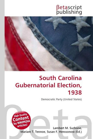 South Carolina Gubernatorial Election, 1938
