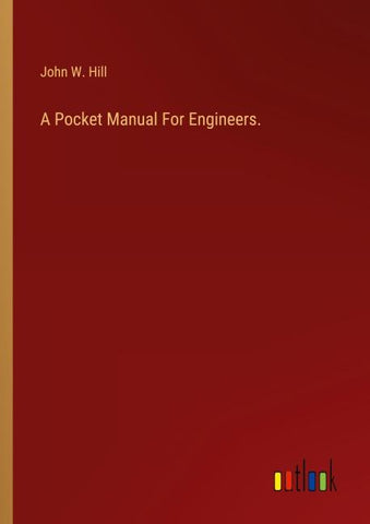 A Pocket Manual For Engineers.