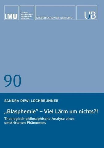 Blasphemie – viel Lärm um nichts?!