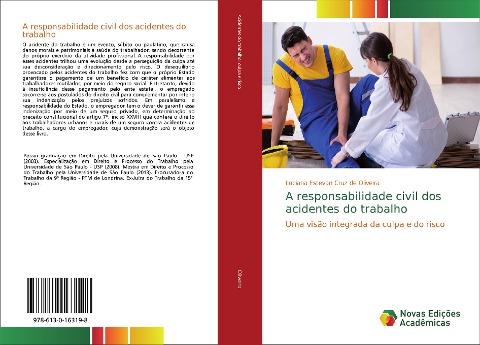 A responsabilidade civil dos acidentes do trabalho