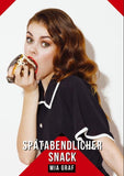 Spätabendlicher Snack