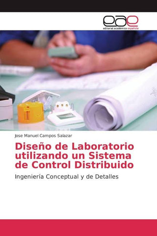 Diseño de Laboratorio utilizando un Sistema de Control Distribuido