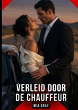 Verleid door de Chauffeur