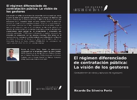 El régimen diferenciado de contratación pública: La visión de los gestores