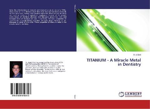 TITANIUM - A Miracle Metal in Dentistry