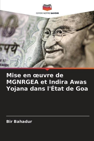 Mise en ¿uvre de MGNRGEA et Indira Awas Yojana dans l'État de Goa
