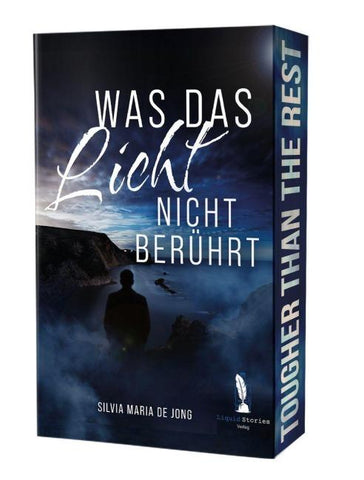 Was das Licht nicht berührt