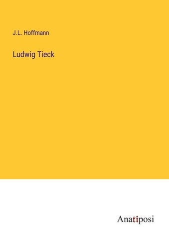 Ludwig Tieck