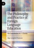 The Philosophy and Practice of Foreign Language Education
