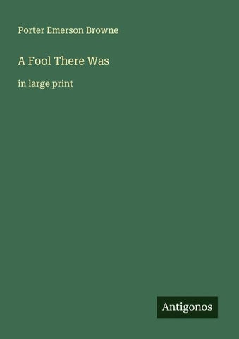 A Fool There Was