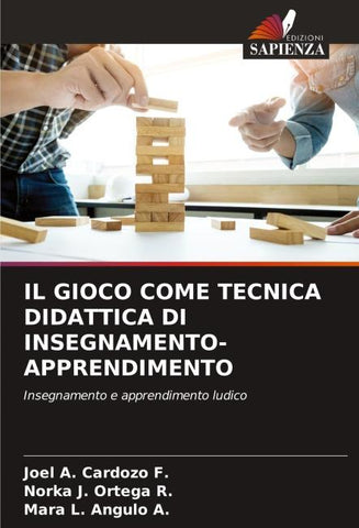 IL GIOCO COME TECNICA DIDATTICA DI INSEGNAMENTO-APPRENDIMENTO
