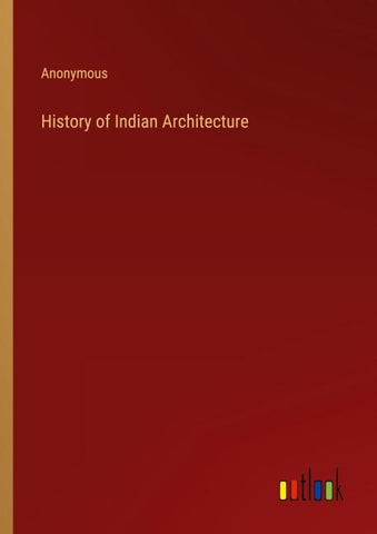 History of Indian Architecture